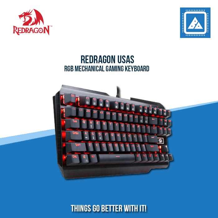 REDRAGON USAS RGB MECHANICAL GAMING KEYBOARD REDRAGON USAS RGB MECHANICAL GAMING KEYBOARD
